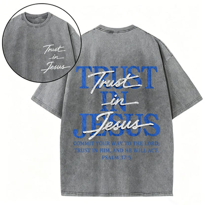 Christian Washed Oversized Tee, "Trust in Jesus" Psalm 37:5 Bible Verse Design, Faith-Based Gift for Men & Women