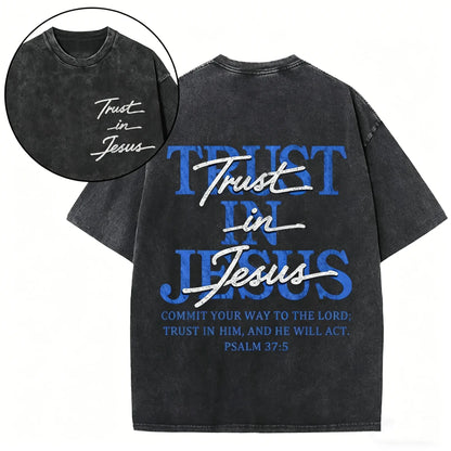 Christian Washed Oversized Tee, "Trust in Jesus" Psalm 37:5 Bible Verse Design, Faith-Based Gift for Men & Women